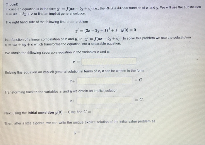 Solved 1 Point In Case An Equation Is In The Form Y F Chegg Com