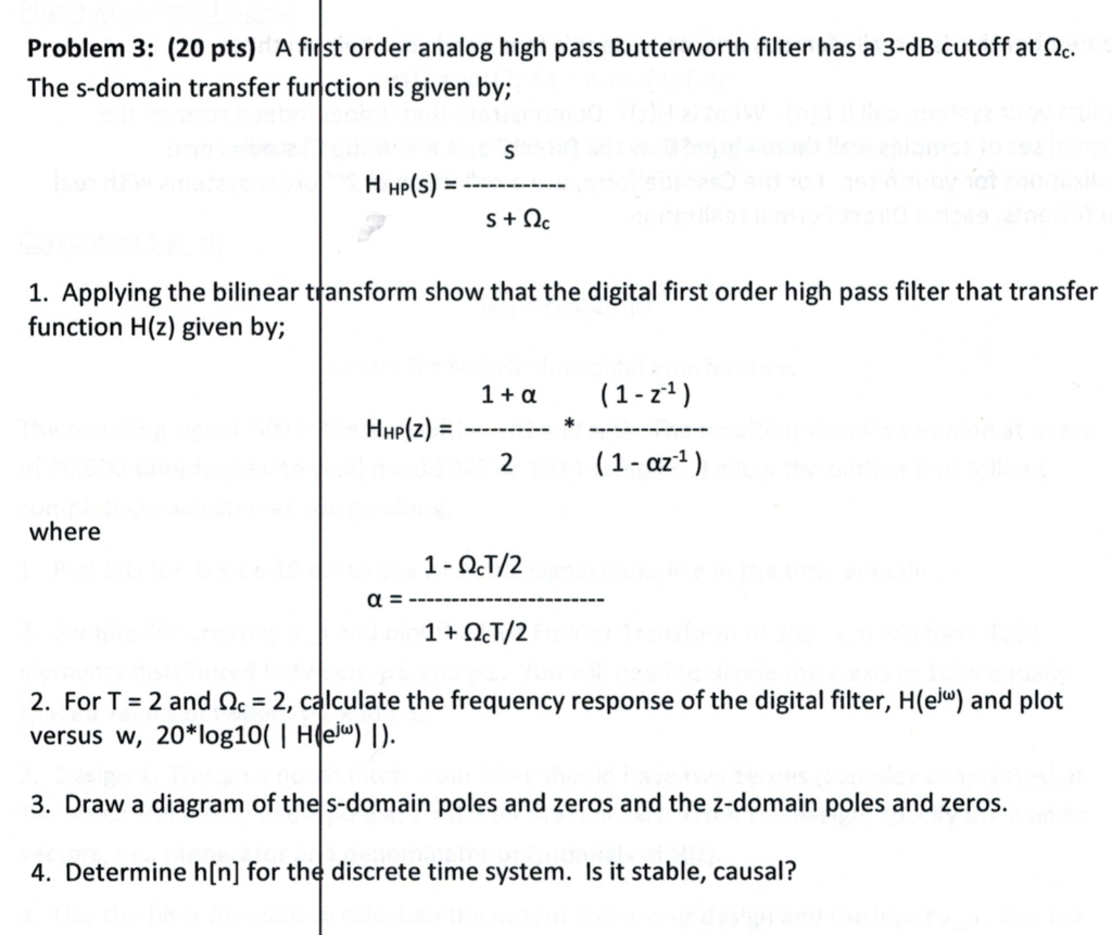 Array het internet dienen Solved Problem 3: (20 pts) A first order analog high pass | Chegg.com