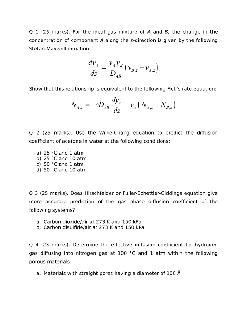 Solved Q 1 25 Marks For The Ideal Gas Mixture Of A And Chegg Com