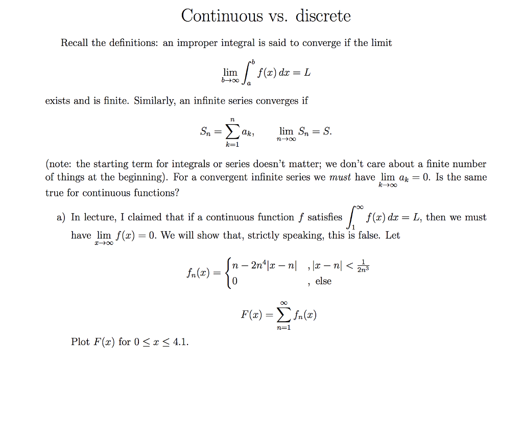 Solved Continuous Vs Discrete Recall The Definitions An Chegg Com