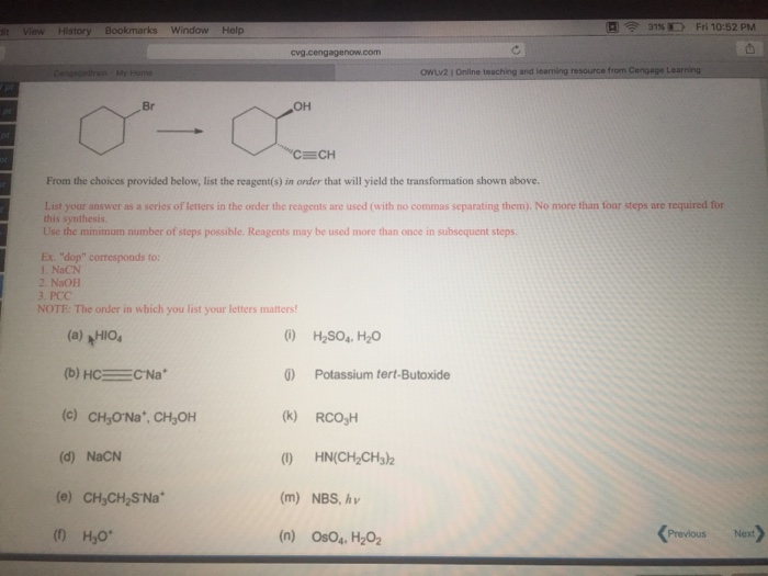 Solved: From The Choices Provided Below, ;list The Reagent... | Chegg.com