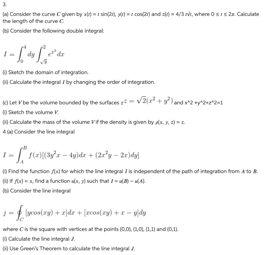 Solved 3 A Consider The Curve C Given By X T Sin2t Chegg Com