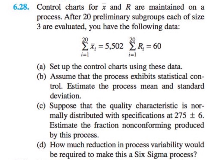 6 28 Control Charts For X And R Are Maintained On A Chegg Com