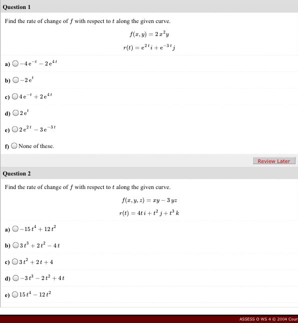 Solved Find The Rate Of Change Of F With Respect To T Alo Chegg Com