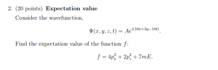 Solved 2 Points Expectation Value Consider The Wave Chegg Com