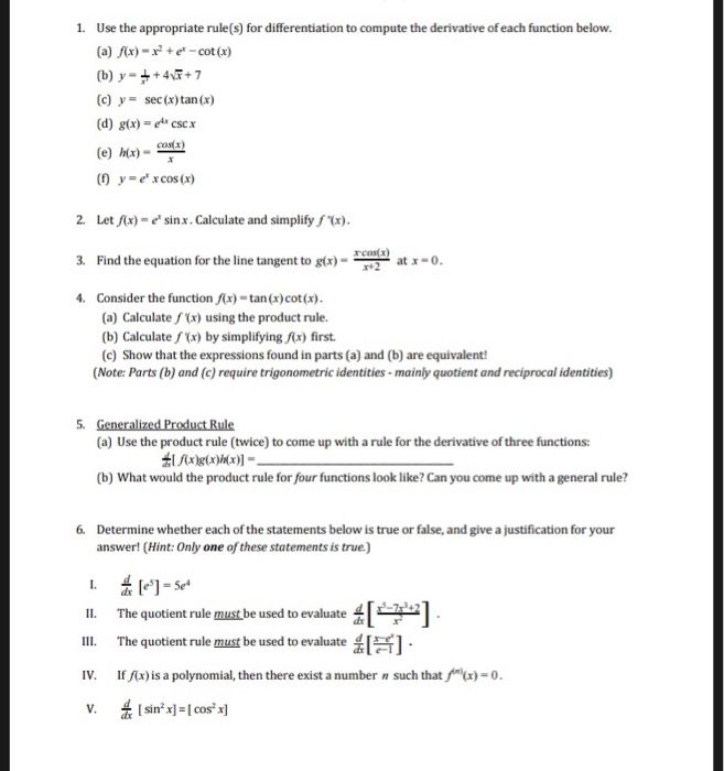 Solved 1 Use The Appropriate Rule S For Differentiation Chegg Com