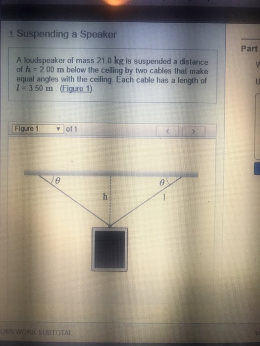 Solved Suspending A Speaker A Loudspeaker Of Mass 21 0 Kg