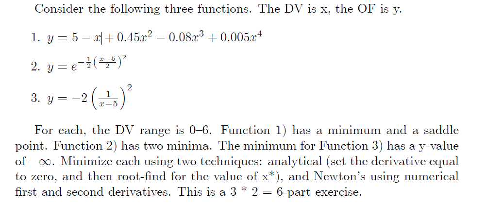Solved Consider Following Three Functions Dv X Y 3 Dv Range 0 6 Function 1 Minimum Saddle Point Q