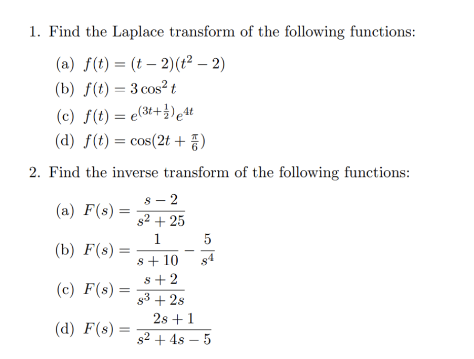 Solved 1 Find The Laplace Transform Of The Following Fun Chegg Com