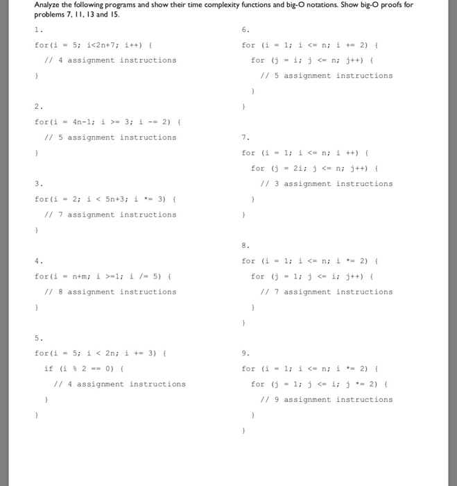 Solved Analyze The Following Programs And Show Their Time Chegg Com