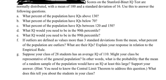 Solved: Scores On The Stanford-Binet IQ Test Are Normally 