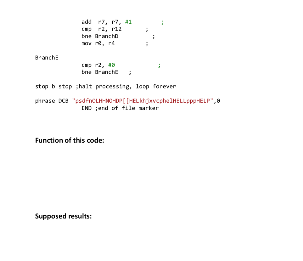 add r7, r7, #1 cmp r2, r12 bne BranchD mov re, r4 BranchE cmp r2, #0 bne BranchE; stop b stop ;halt processing, loop forever