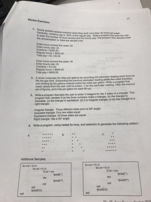 1s Review Exercises: 1. Hourly workers Generally, ovrs worked to enter the the overtime when they work more than 40 hours per