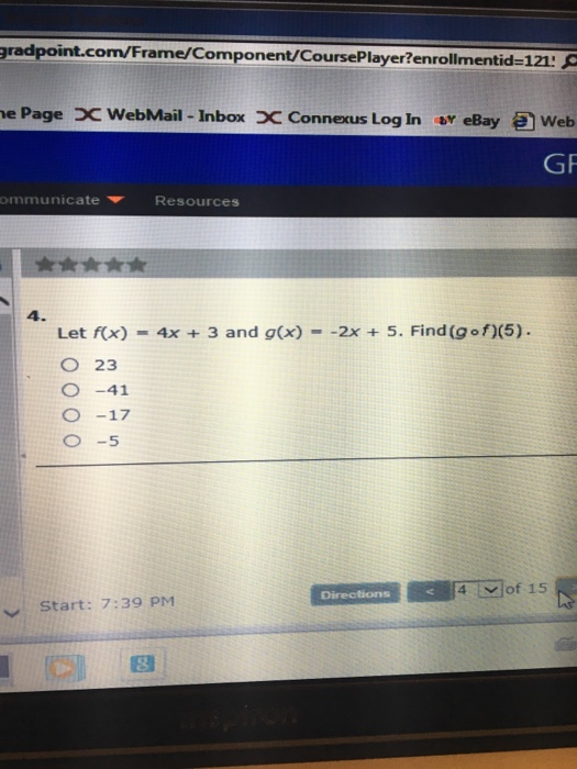 let f(x)=-log(4x)+5 (x) = Let Find Solved: 4x   G Of F (g 5. 3 = 2x (x)  And