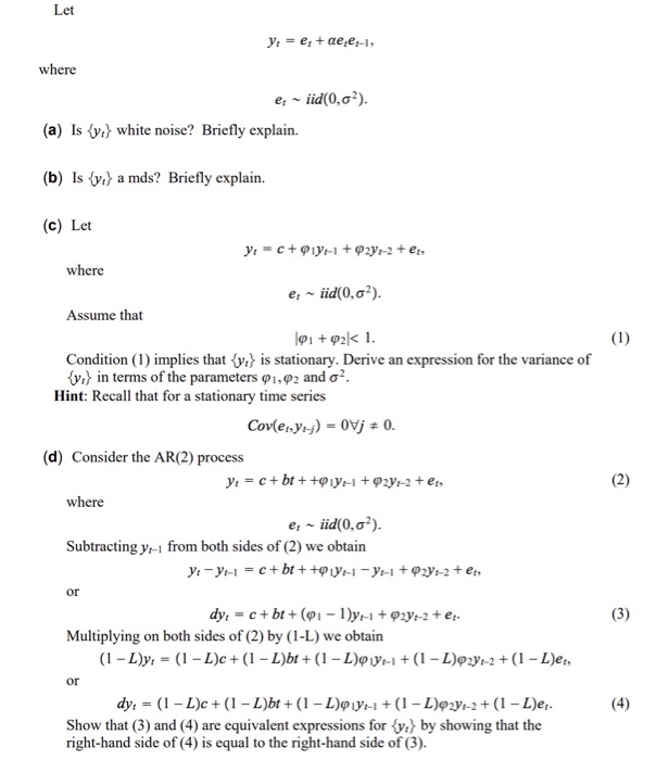 Solved Let Where Eiid 0 O2 A Is Y White Noise Brie Chegg Com