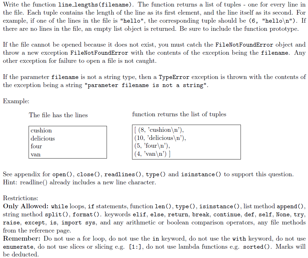 Write the function line lengths(filename). The function returns a list of tuples - one for every line in the file. Each tuple