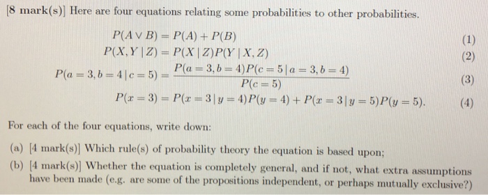 Solved Here Are Four Equations Relating Some Probabilitie Chegg Com