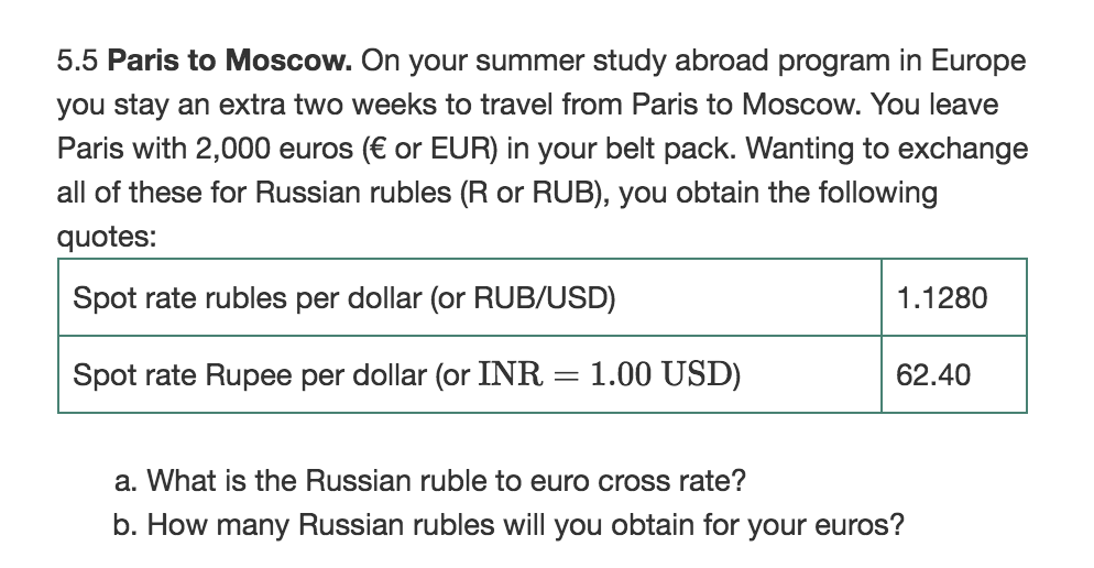 Solved Please Tell Me If I M On The Right Track A R 5 Paris To Moscow On Your Summer Study Abroad Program In Europe You Stay An