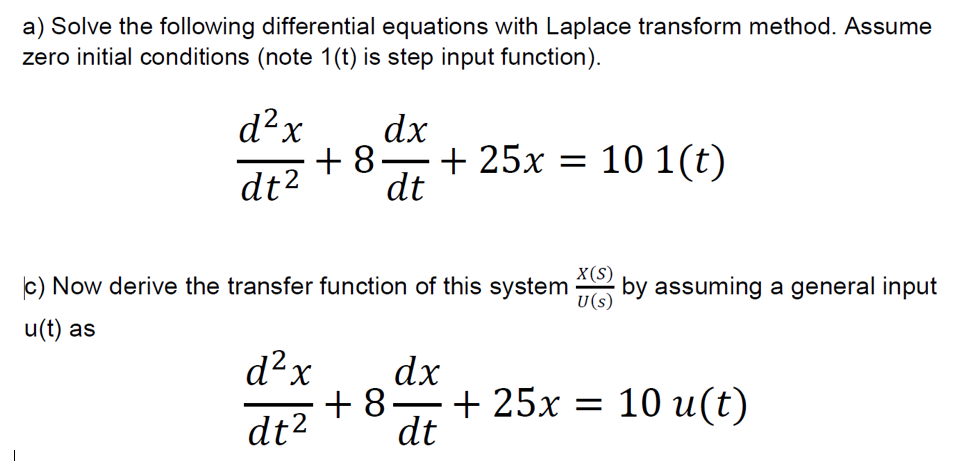 Solved A Solve The Following Differential Equations With Chegg Com