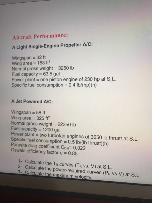 Aircraft Performance A Light Single Engine Propel Chegg Com