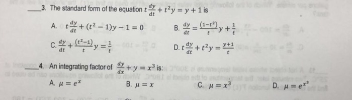 Solved 3 The Standard Form Of The Equation T Dy Dt T2ys Chegg Com