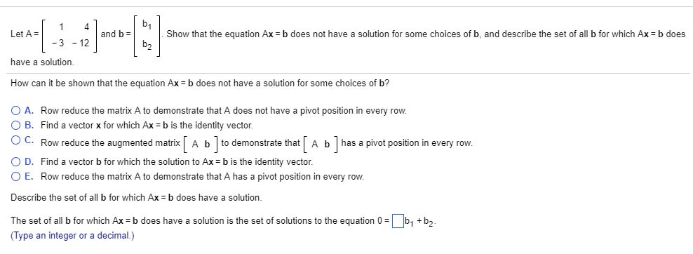 Solved Leta 1 4 3 12 And B Show That The Equation Ax