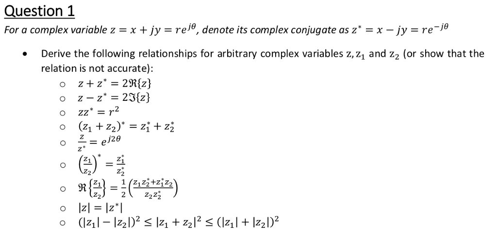 Solved Uestion 1 For A Complex Variable Z X Jy Rei0 De Chegg Com