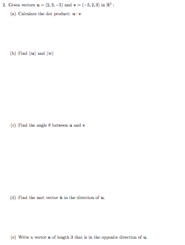Solved 2 Given Vectors U 2 3 5 And V 5 2 3 Inr A Chegg Com