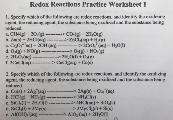 Solved Redox Reactions Practice Worksheet 1 1 Specify Wh Chegg Com