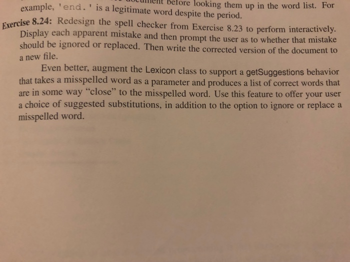 example, before umeit looking them up in the word list. For end. is a legitimate word despite the period. ise 8.24: Redesi