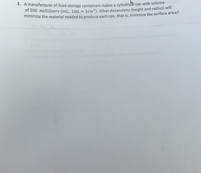 Solved 2 A Manufacturer Of Food Storage Containers Makes A Chegg Com