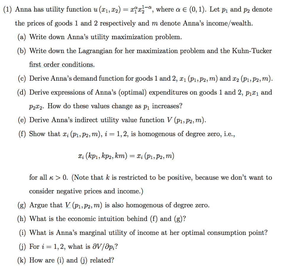 Solved 1 Anna Has Utility Function U X1 T2 X2x2 A W Chegg Com