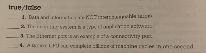 Solved true false 1. Data and information are NOT | Chegg.com