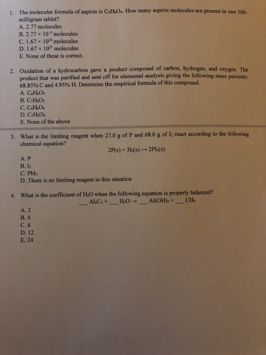 Solved 1 The Molecular Formula Of Aspirin Is Cohso4 How Chegg Com