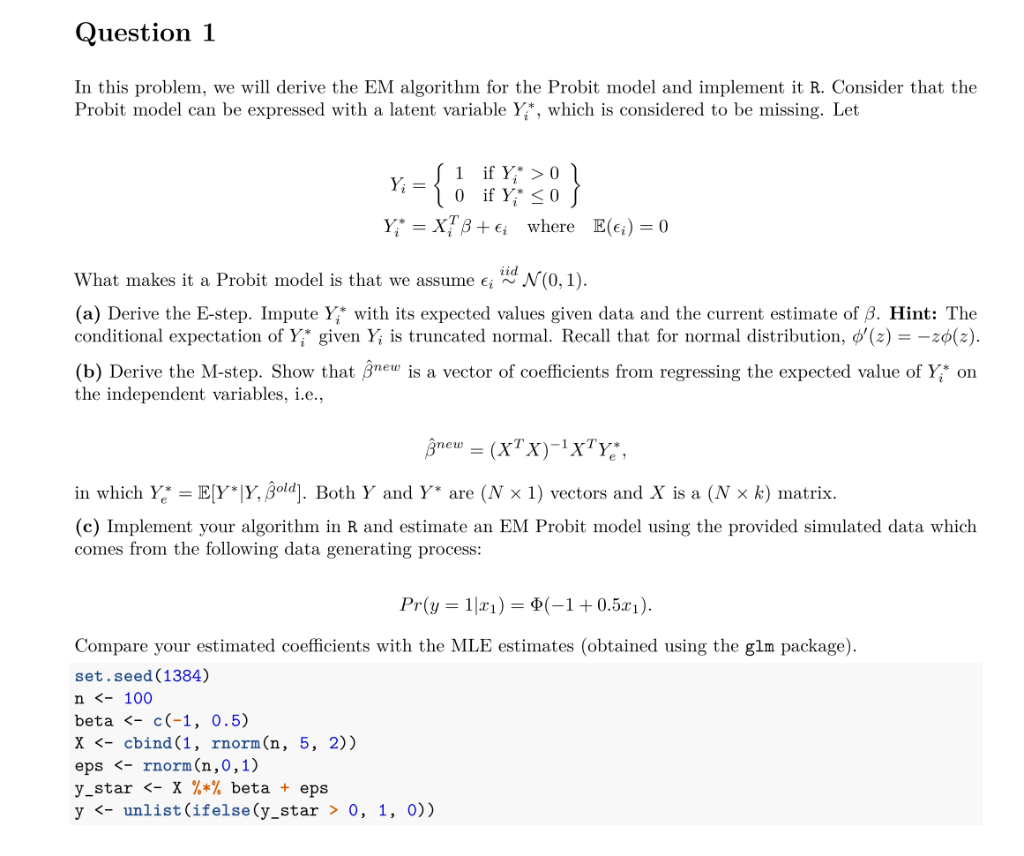 Question 1 In This Problem We Will Derive The Em Chegg Com