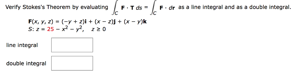 Solved Verify Stokes S Theorem By Evaluating F Tdsf Dr As Chegg Com