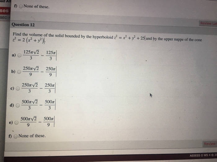 Solved Find Volume Of The Solid Bounded By The Hyperboloid Chegg Com