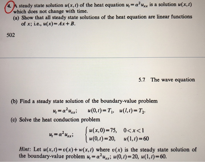 Solved Steady State Solution U X 1 Of The Heat Equation Chegg Com