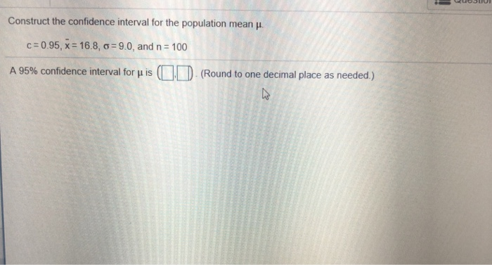Solved Construct The Confidence Interval For The Populati Chegg Com