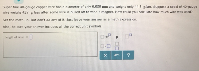 Super Fine 40 Gauge Copper Wire Has A Diameter Of Chegg 