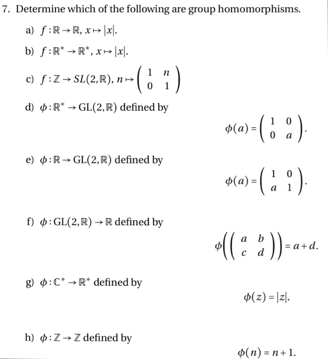 Solved 7 Determine Which Of The Following Are Group Homo Chegg Com