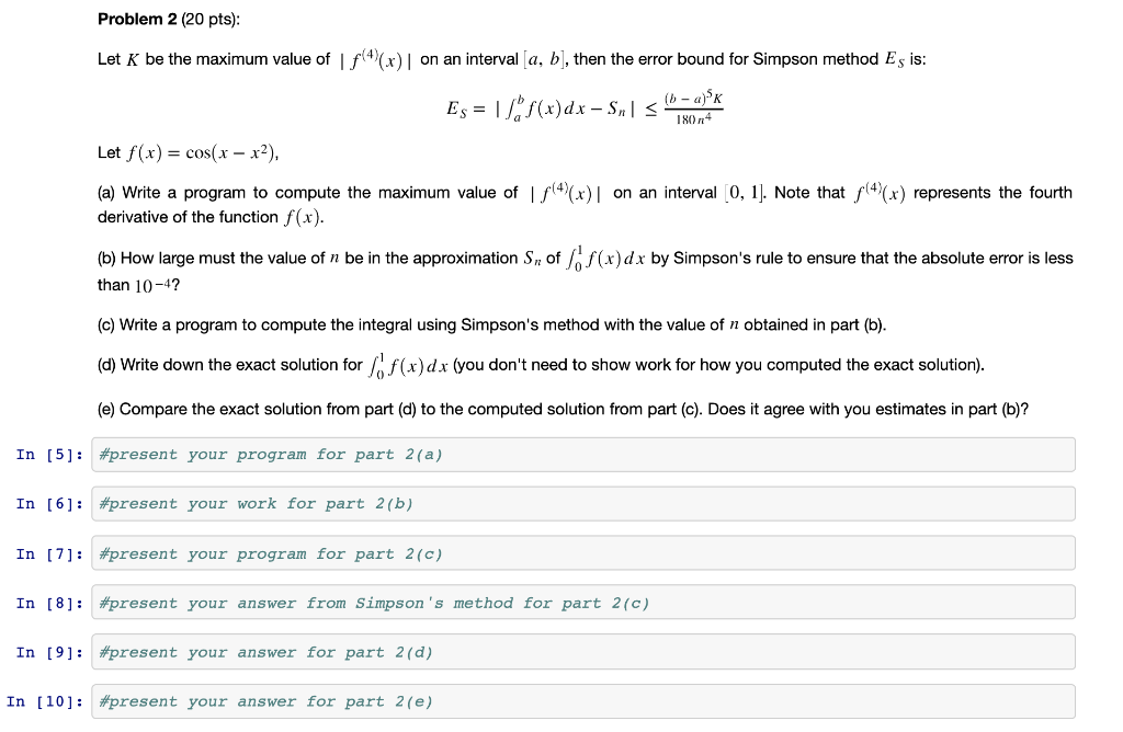 Solved Problem 2 Pts Let K Maximum Value Interval B Error Bound Simpson Method Es B K Let F X Q