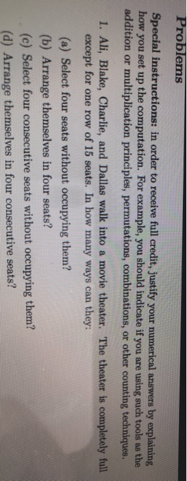roblems Special instructions: in order to receive full credit, justify your numerical answers by explaining how you set up th