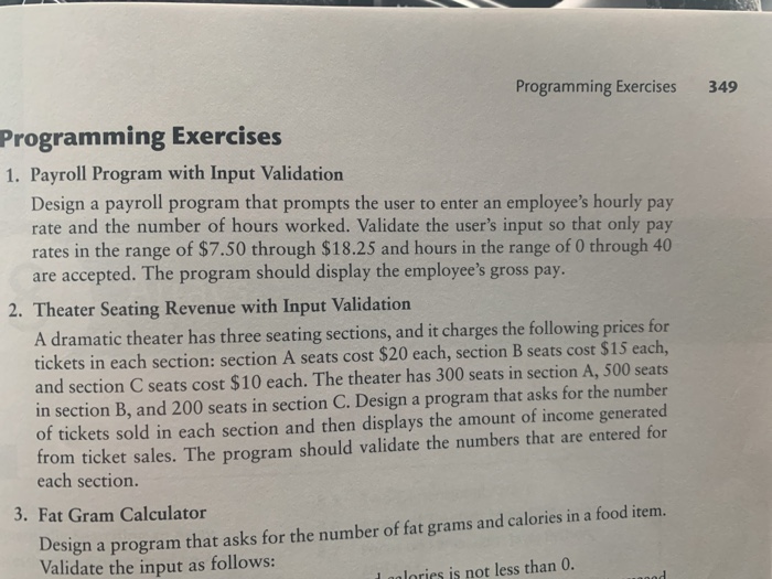 Programming Exercises 349 Programming Exercises 1. Payroll Program with Input Validation Design a payroll program that prompt