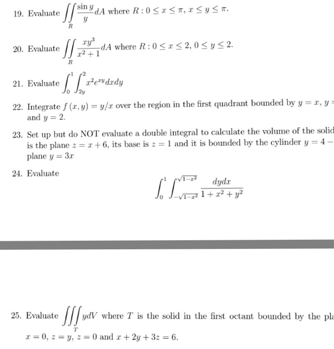 Solved Evaluate Doubleintegral R Sin Y Y D A Where R 0 L Chegg Com