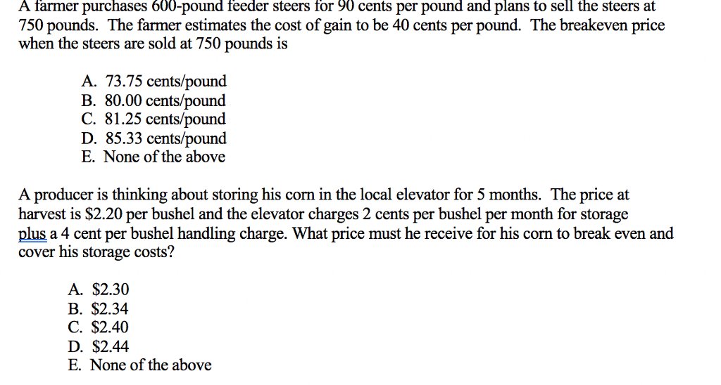 A Farmer Purchases 600 Pound Feeder Steers For 90 Cents Per Pound And Plans To A Farmer Purchases 600 Pound Feeder Steers For 90 Cents Per Pound And Plans To