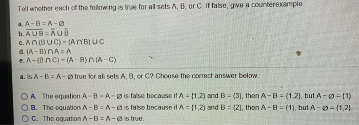 Solved Tell Whether Each Of The Following Is True For All Chegg Com