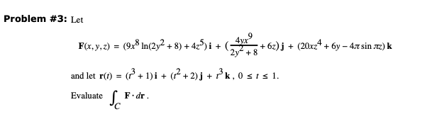 Solved Let F X Y Z 9x8 Ln 2y2 8 4z5 I Chegg Com