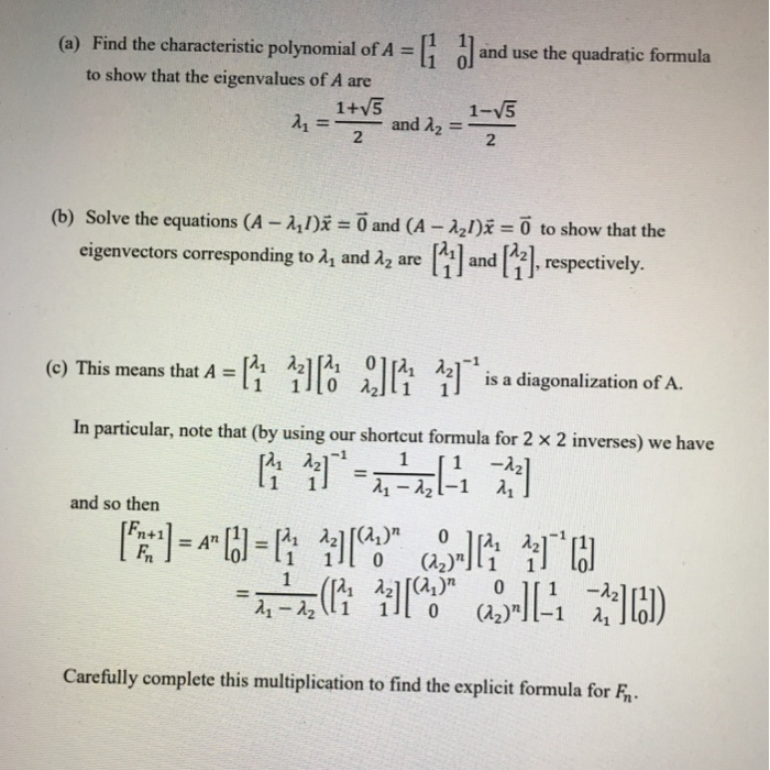 Solved 2 The Fibonacci Sequence 1 1 2 3 5 8 13 Chegg Com