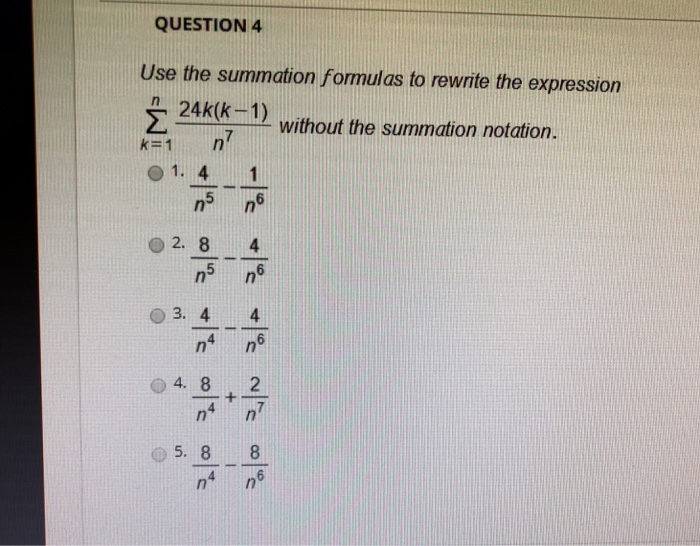 Solved Question 4 Use The Summation Formulas To Rewrite T Chegg Com